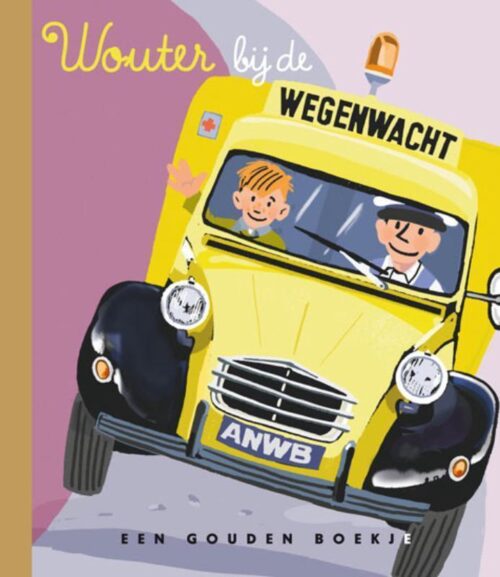 Gouden Boekjes - Wouter bij de wegenwacht