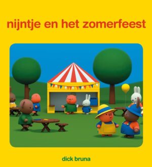 nijntjes avonturen groot en klein - Nijntje en het zomerfeest