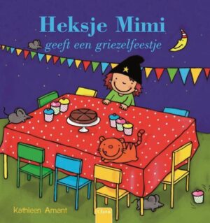 Heksje Mimi - Heksje Mimi geeft een griezelfeestje