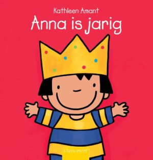 Anna - Anna is jarig