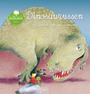 Willewete - Dinosaurussen