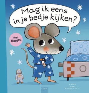 Muisje - Mag ik eens in je bedje kijken?