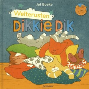 Dikkie Dik - Welterusten