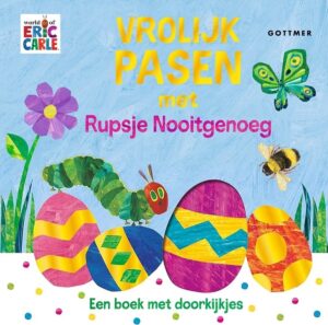 Rupsje Nooitgenoeg - Vrolijk Pasen met Rupsje Nooitgenoeg