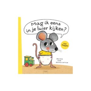 Muisje - Mag ik eens in je luier kijken?