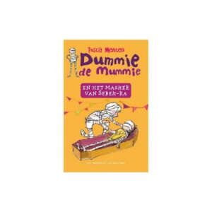 Dummie de mummie 4 -   Dummie de mummie en het masker van Sebek-Ra