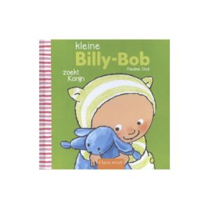 Kleine Billy-Bob  -   Kleine Billy-Bob zoekt konijn