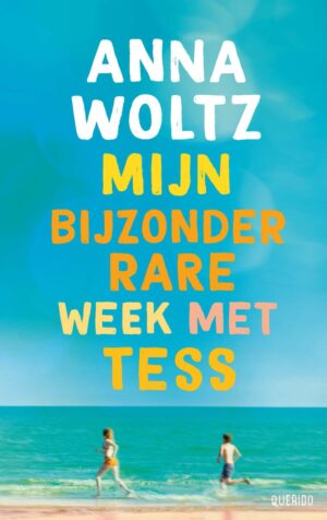 Mijn bijzonder rare week met Tess