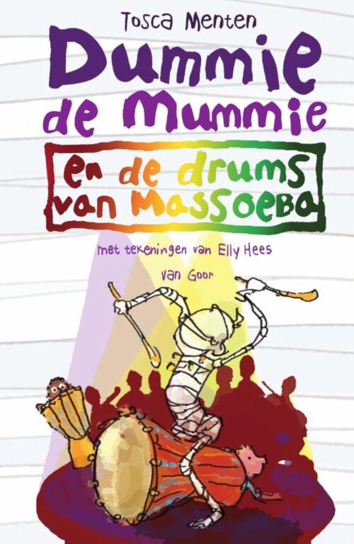 Dummie de mummie 7 en de drums van Massoeba