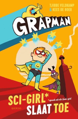 Grapman 2 - Grapman. Sci-Girl slaat toe
