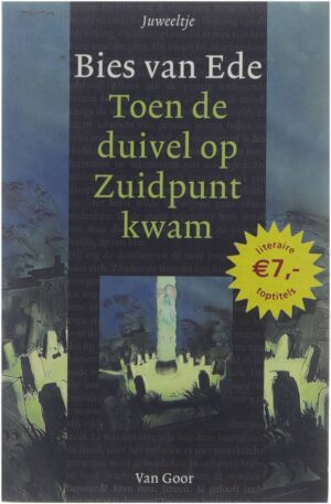 Toen De Duivel Op Zuidpunt Kwam