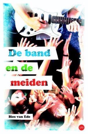 L.I.F.E. - De band & de meiden