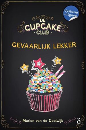 De Cupcakeclub 4 - Gevaarlijk lekker