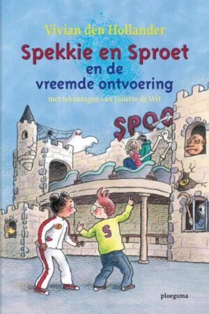 Spekkie en Sproet - Spekkie en Sproet en de vreemde ontvoering