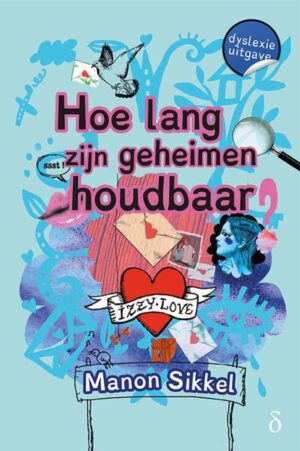 IzzyLove 3 -   Hoe lang zijn geheimen houdbaar?