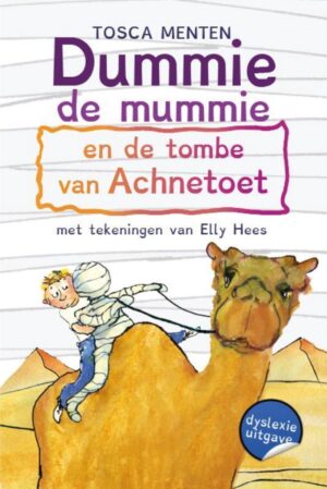 Dummie de mummie 2 - De tombe van Achnetoet