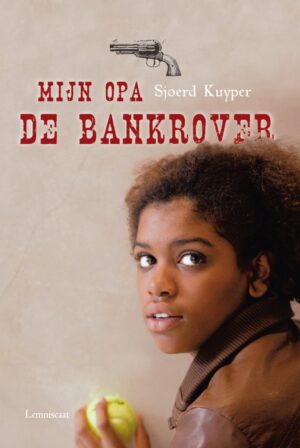 Mijn opa de bankrover