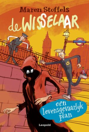 De Wisselaar - Een levensgevaarlijk plan