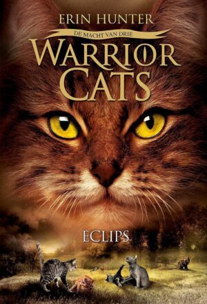 Warrior Cats - De macht van drie 4 -   Eclips