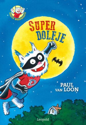 Dolfje Weerwolfje 11 - SuperDolfje