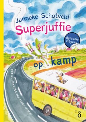 Superjuffie 6 - Superjuffie op kamp