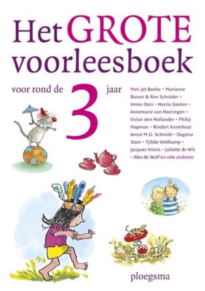 Het grote voorleesboek voor rond de 3 jaar