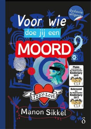 IzzyLove 5 -   Voor wie doe jij een moord?