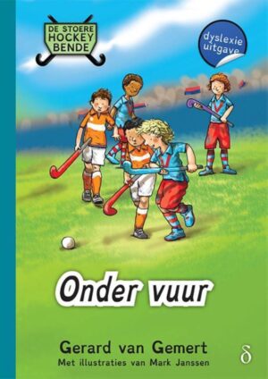 De stoere hockeybende 2 - Onder vuur