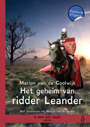 Ik ben niet bom! - Het geheim van ridder Leander