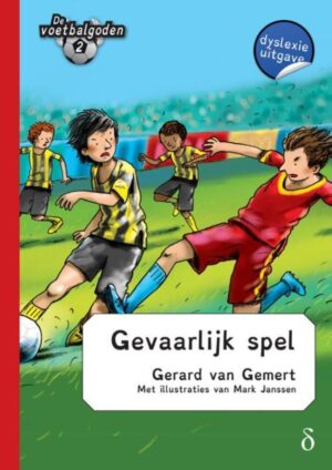 De voetbalgoden 2 - Gevaarlijk spel