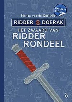 Ridder Doerak 1 - Het zwaard van ridder Rondeel