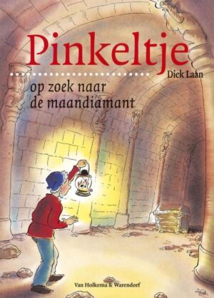 Pinkeltje op zoek naar de maandiamant / druk Heruitgave