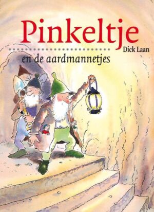 Pinkeltje 16 - Pinkeltje en de aardmannetjes