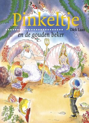 Pinkeltje en de spannende avonturen om de gouden beker