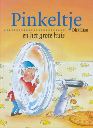 Pinkeltje 5 - Pinkeltje en het grote huis