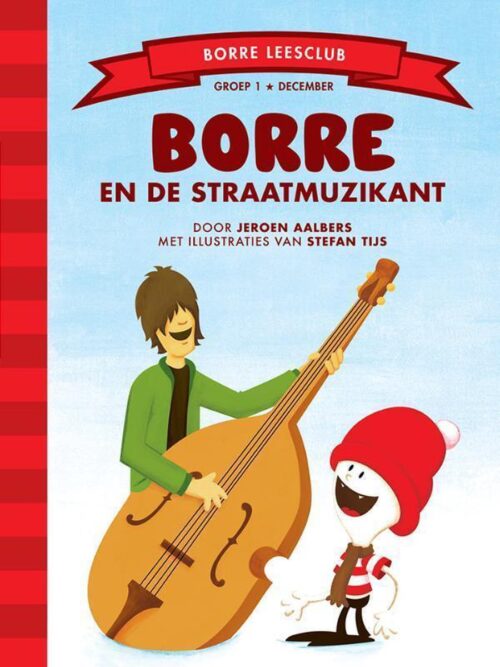 De Gestreepte Boekjes - Borre en de straatmuzikant