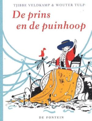 De Prins En De Puinhoop