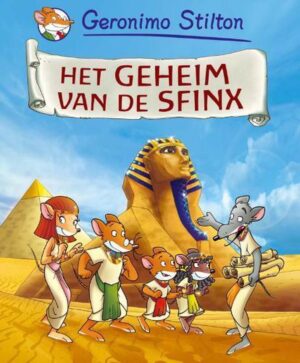 het geheim van de sfinx - Geronimo Stilton