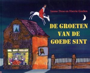 De groeten van de goede Sint