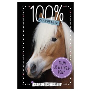 100% Paardengek - Mijn lievelingspony